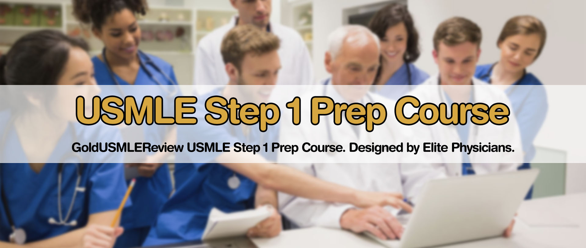 USMLE Step 1 Prep Course