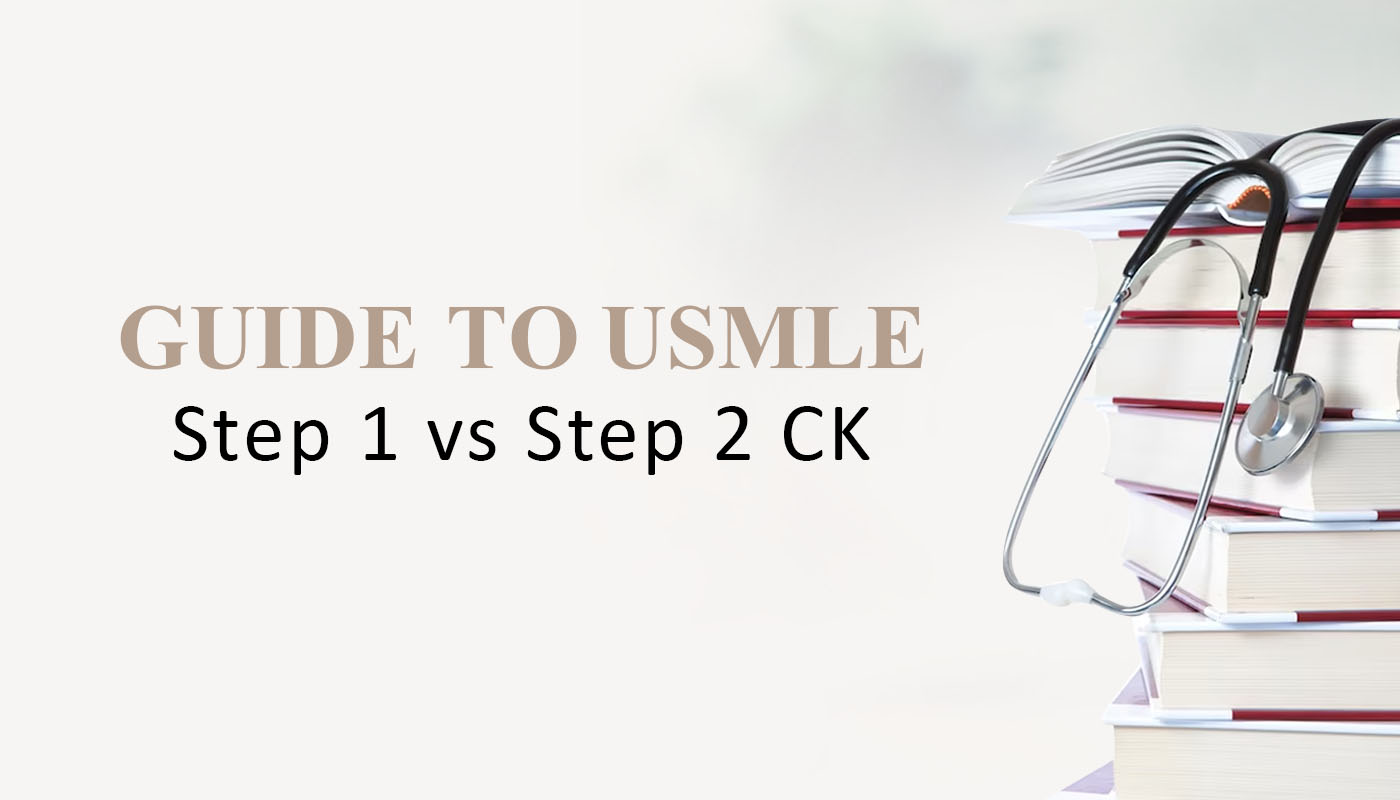 USMLE Step 1 vs Step 2 CK