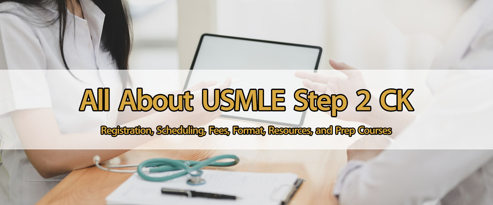 All About USMLE Step 2 CK